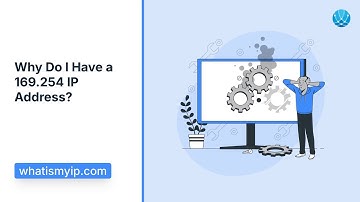 Why Do I Have a 169.254 IP Address?