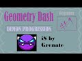 Gddp beginner 1  is by grenade 100 easy demon  geometry dash
