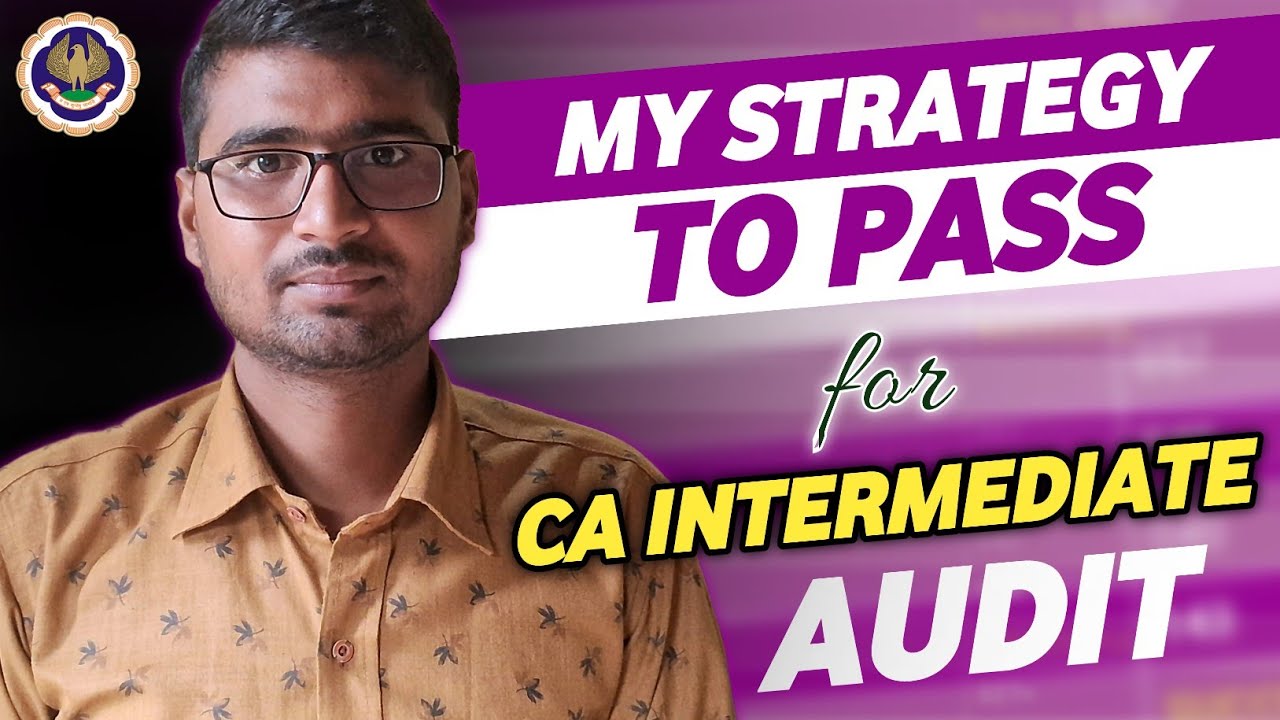 My Strategy to Pass CA INTER may'24 | Papar 5 Audit & Ethics | Sushil ...