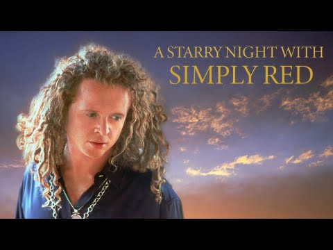 Simply Red - A Starry Night 1992 (Full Concert)