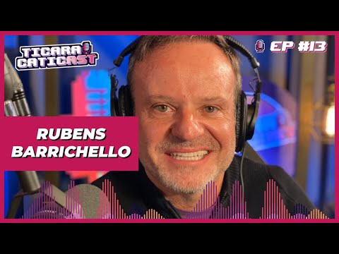 RUBENS BARRICHELLO – TICARACATICAST | EP 13