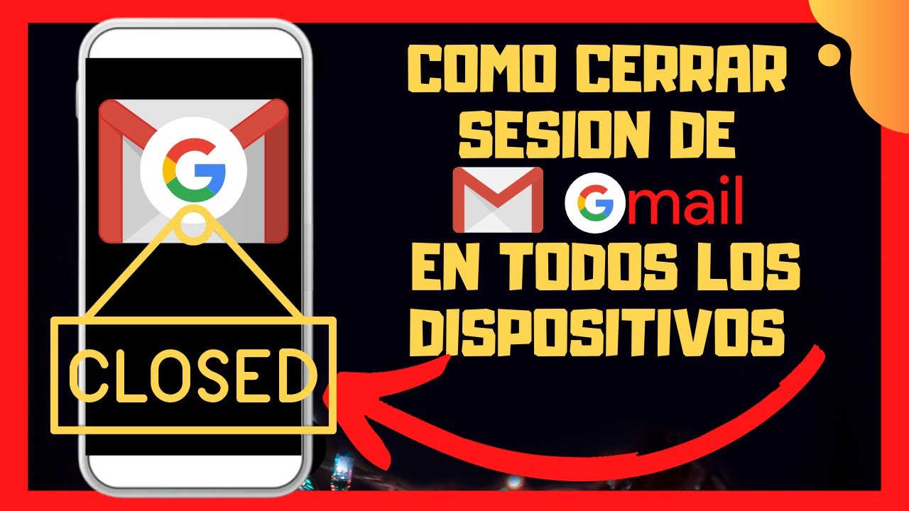 Como Cerrar Sesión En Gmail En Todos Los Dispositivos www.youtube.com