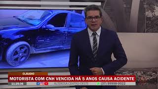 Motorista com CNH vencida há 5 anos causa acidente