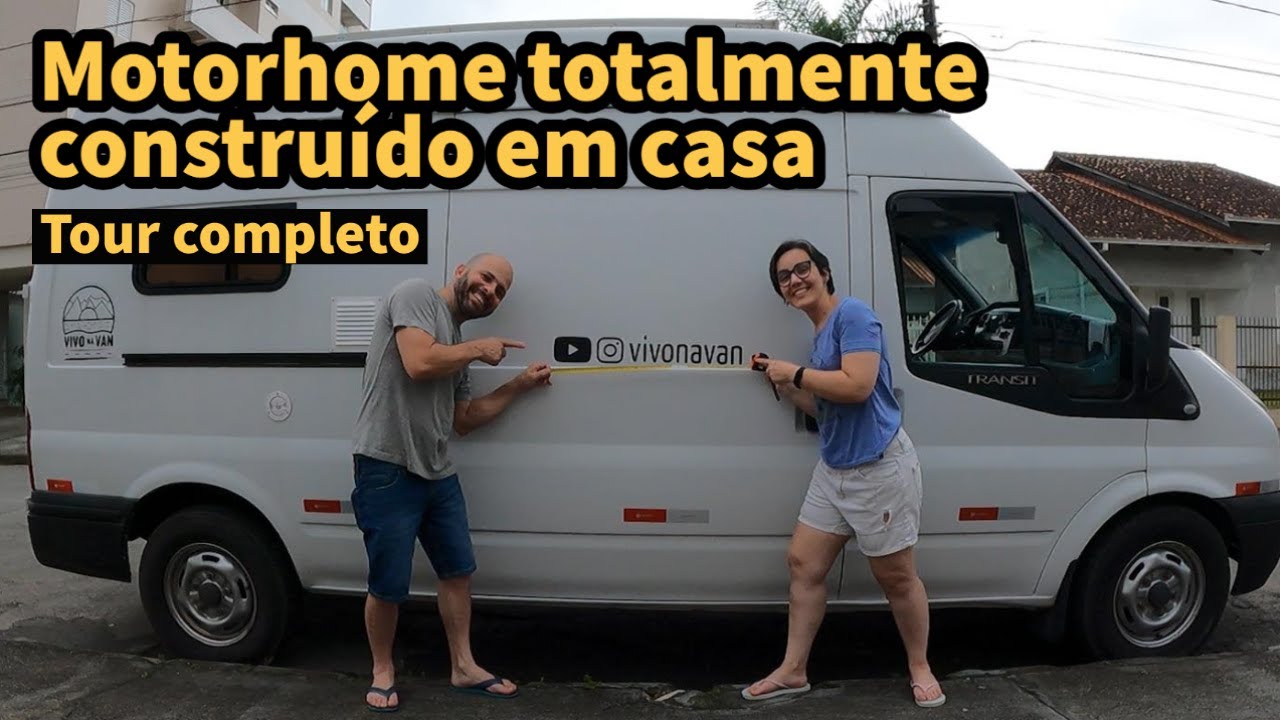 TOUR NO MOTORHOME FORD TRANSIT MAIS INCRÍVEL DO BRASIL | Totalmente construído por nós!