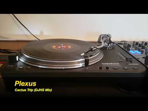 Plexus — Plexus-Cactus Trip (DJHS Mix)