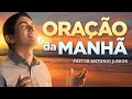 ORAÇÃO DA MANHÃ DE HOJE - Para Experimentar o Poder de Deus 🙏🏼