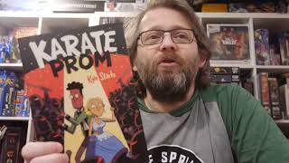 Karate Prom is as awesome as it sounds. Just a hell of a fun read