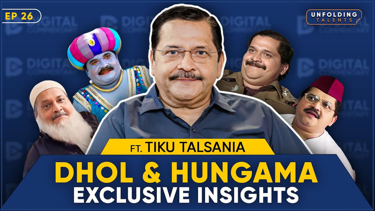 Tiku Talsania on Dhol, 3 Khans, Funny Police Encounter & His Unique Name | Unfolding Talents EP26