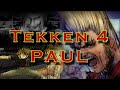 Tekken 4 Playthrough - Paul and the Demolition Man Disaster