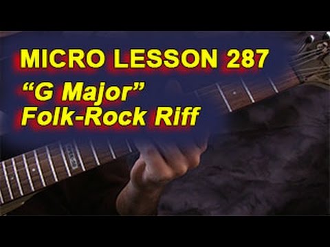 micro-lesson-287:-"g-major"-folk-rock-riff