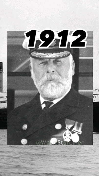 Evolution of Captain Smith #history #ship #fypシ #edit #ships #evolution #titanic #fyp #shorts