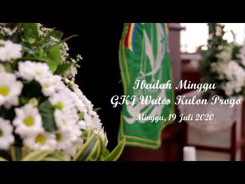 ibadah-minggu,-19-juli-2020-gkj-wates-kulon-progo