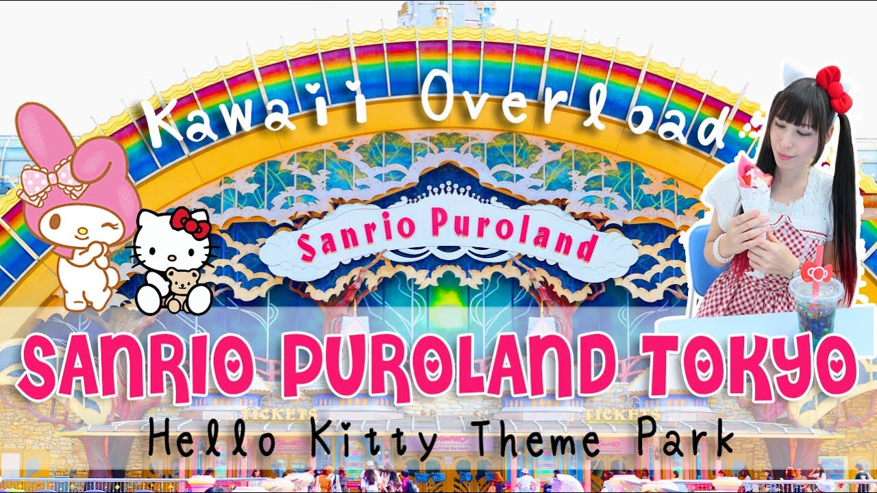 Sanrio Puroland: Pastel Paradise With Cute Parades & Characters