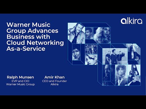 Case Study: Warner Music Group Advances Business with Alkira's Cloud Network As-a-Service