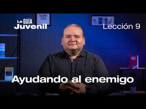 Ayudando al enemigo, Pr. Jonathan Medrano | La Guía Juvenil.