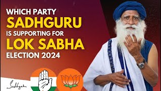 SHOCKING!! | Which Party Sadhguru is Supporting For Lok Sabha Election 2024 | Sadhguru #sadhguru