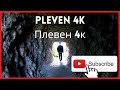 Pleven - Плевен Bulgaria 4к