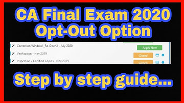 Opt-Out Option step by step guide | CA Final July 2020 exam | ICAI Alert