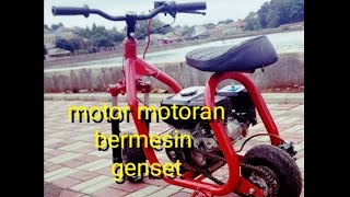 Motor motoran (mini bike) mesin genset