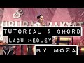 Tutorial & chord MOZA MEDLEY