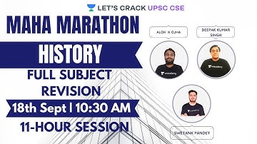 Maha Marathon: History | 11-Hour Session | UPSC CSE/IAS 2020/2021/2022