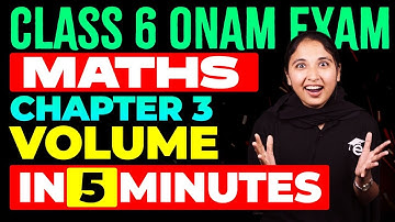 Class 6 | Chapter 3 | Volume | വ്യാപ്തം In 5 Minutes | Eduport