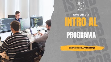 ISTQB® CTFL v4 - Introducción a los Fundamentos de la Prueba