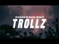 6ix9ine & Nicki Minaj - TROLLZ (Lyrics)