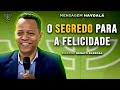 O Segredo para a Felicidade - Havdalá - 5785/2025 -  Diácono Renato Barbosa