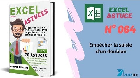 Excel Astuce n°064 - Empêcher la saisie d