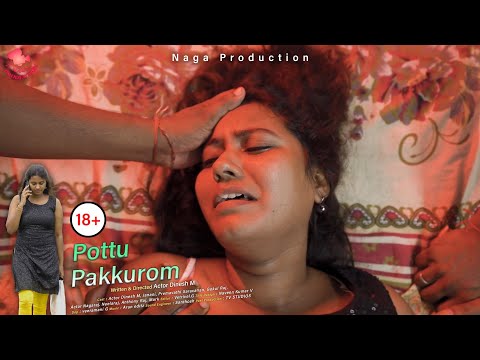 18+ POTTUPAKKUROM SHORT FILM