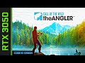 Call of the wild the angler  intel core i5 12500h rtx 3050  acer nitro 5  16 gb ram