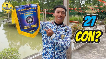 Câu Khai Trương Hồ Lá Gió Đạt Giải Nhất: 27 Con?