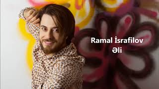 Ramal İsrafilov - Əli (Official Audio)