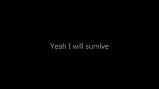 I will survive by Stephanie Bentley (Lyrics) chords