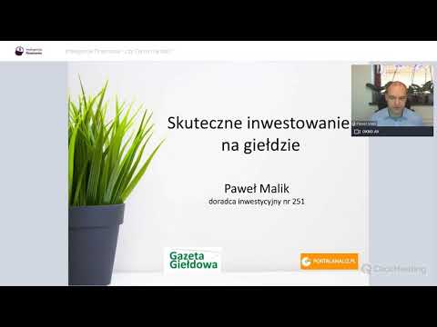 Moja strategia inwestycyjna oraz błędy młodości w inwestowaniu - Paweł Malik [PortalAnaliz.pl]