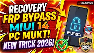 All Redmi MIUI 14 frp bypass Without PC 💯 Working 2026 New Method ✅️