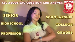 ALL ABOUT EAC QUESTION AND ANSWER! ❤️📚 *emilio aguinaldo college-cavite*