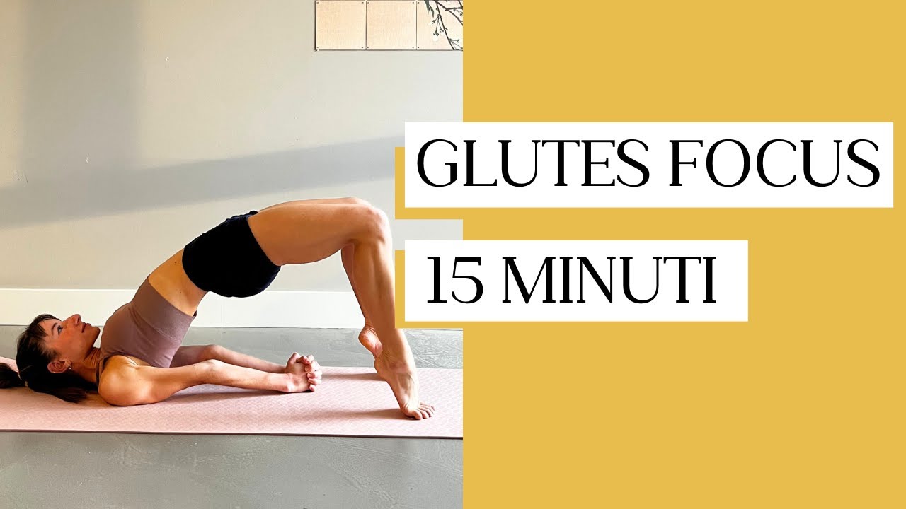 GLUTES FOCUS - WORKOUT PER I GLUTEI IN 15 MINUTI