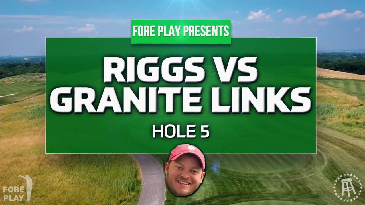 granite links rates Riggs vs Granite Links Golf Club
