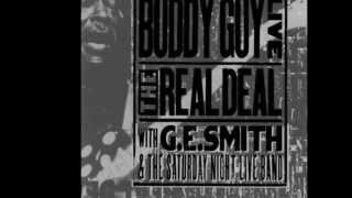 Vignette de la vidéo "Buddy Guy & G.E. Smith -Sweet Black Angel (Black Angel Blues)"