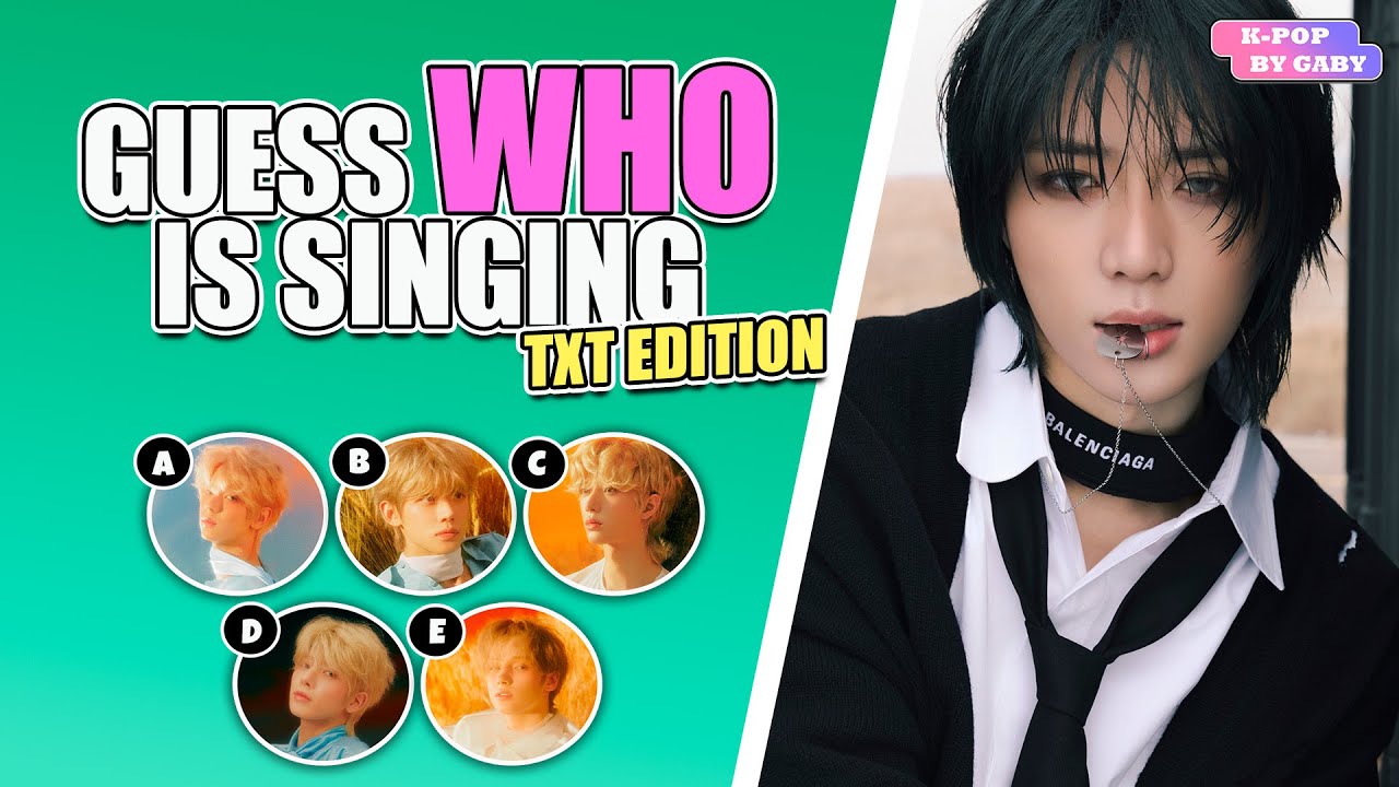 GUESS WHO IS SINGING | TXT QUIZ | KPOP GAME |