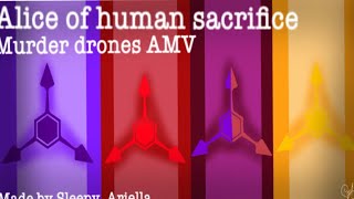 Alice of human sacrifice || Murder drones || AMV Resimi