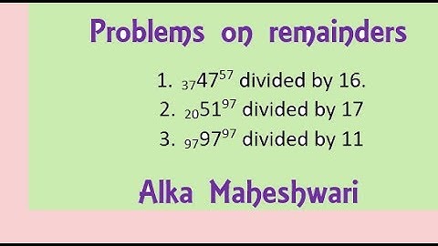 Problems on remainders P- 4 Number system CAT, SSC CGL