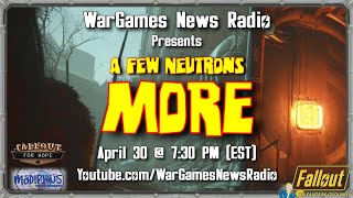 Fistful of Neutrons S2E12 - Fallout 2d20 LIVE