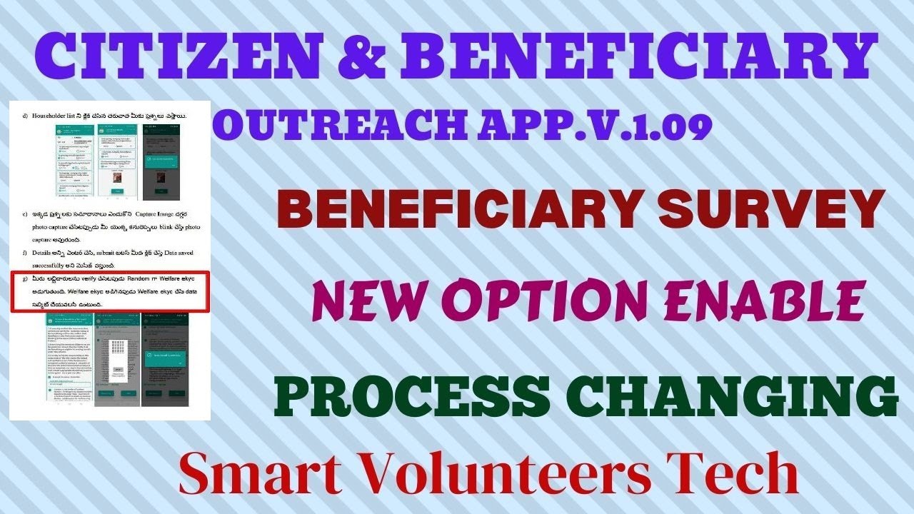 CITIZEN & BENEFICIARY OUTREACH APP.V.1.09// BENEFICIARY SURVEY NEW OPTION ENABLE// PROCESS CHANGING