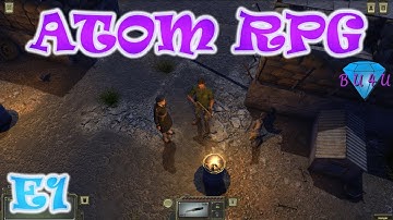 Character creation & making our first acquaintance - ATOM RPG 1.0 | Let