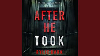 Chapter 118 - After He Took (A Sloane Riddle Suspense Thriller—Book 1)