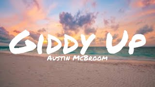 Watch Austin Mcbroom Giddy Up feat The Ace Family video