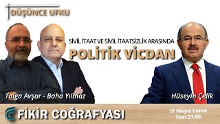 Sivil İtaat ve Sivil İtaatsizlik Arasında Politik Vicdan | Hüseyin Çelik  Tolga Avşar  Baha Yılmaz